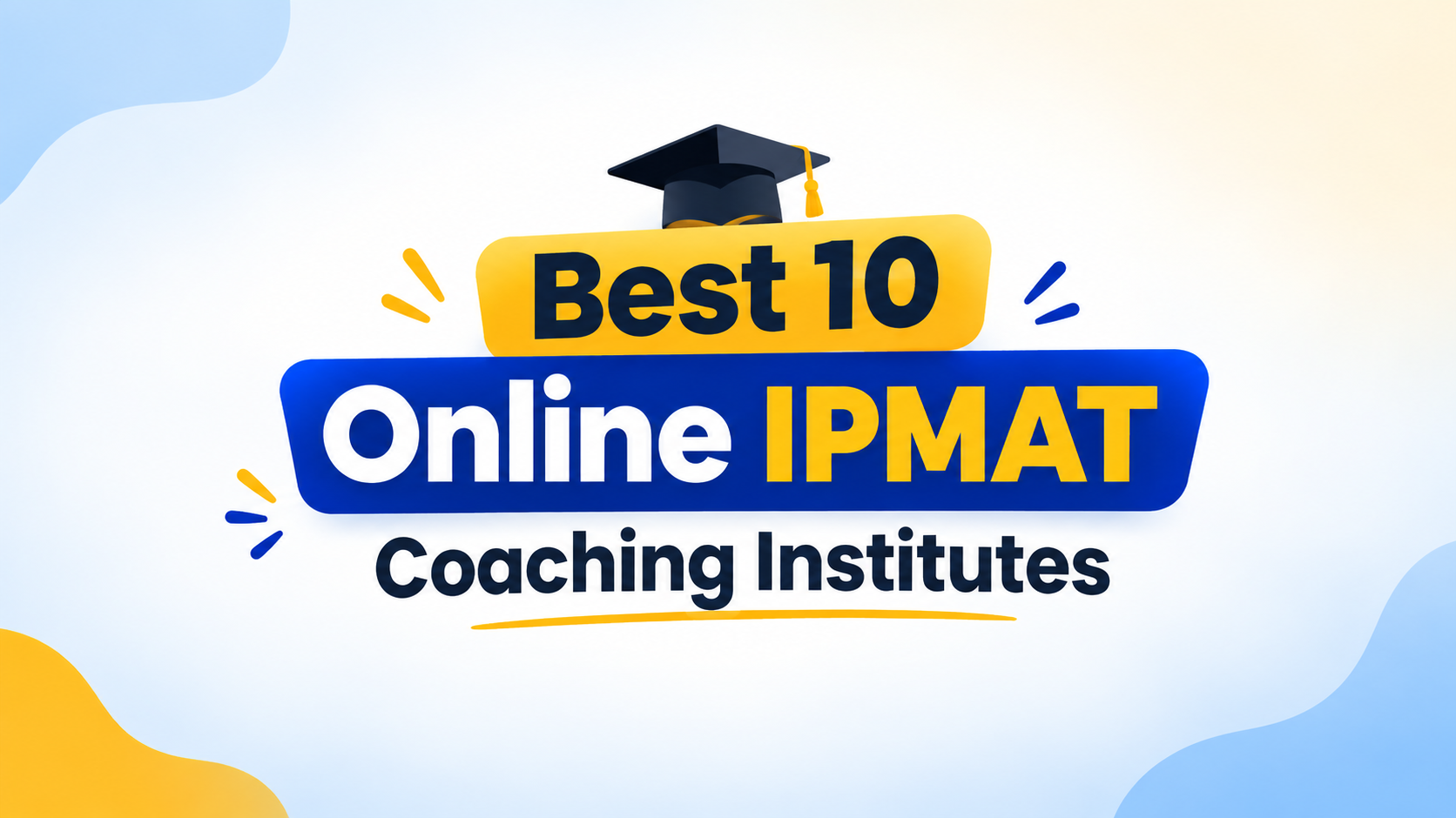  Top 10 Online IPMATCoaching Institutes for 2027