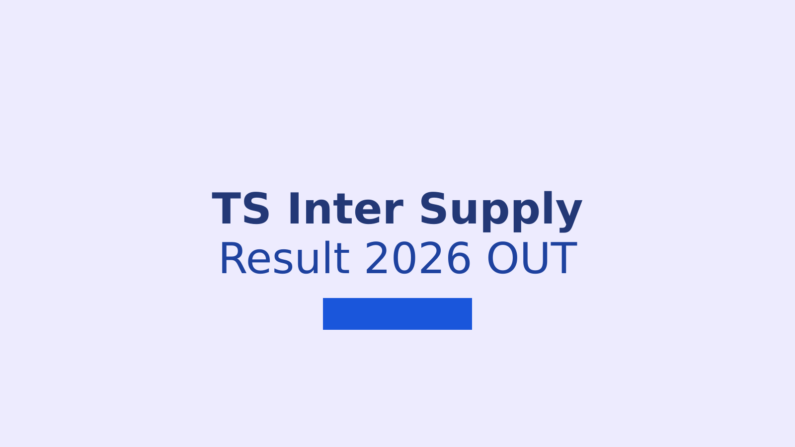 TS Inter Supplementary Result 2026: How to Download Your Marks Memo Online