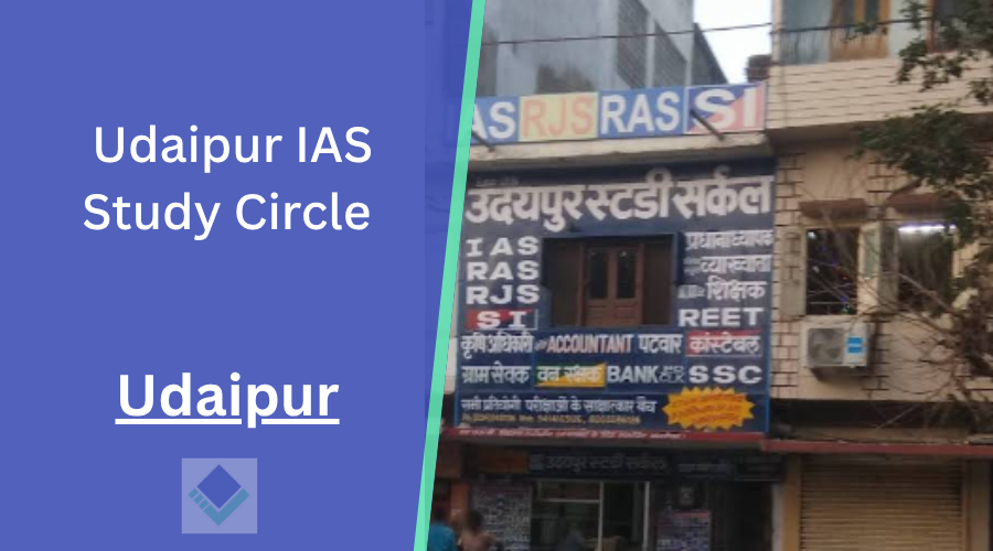 Udaipur IAS Study Circle Udaipur