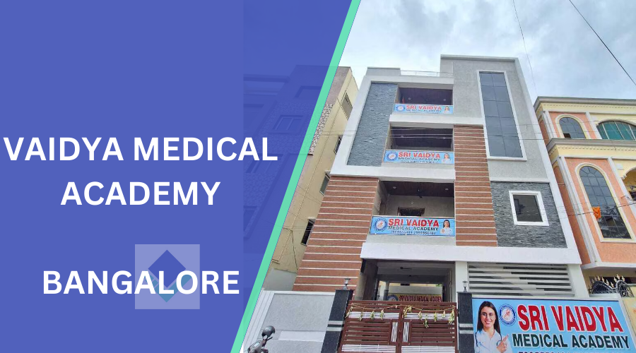 Vaidya Medical Academy Bangalore