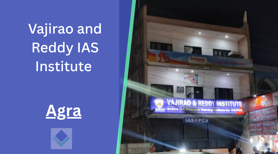 Vajirao and Reddy IAS Institute Agra