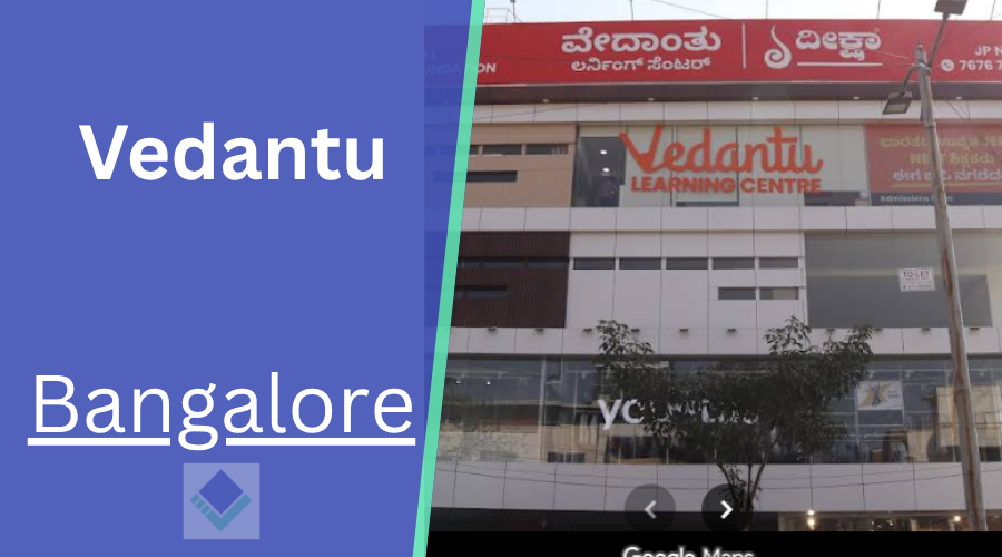Vedantu Learning Centre Bangalore