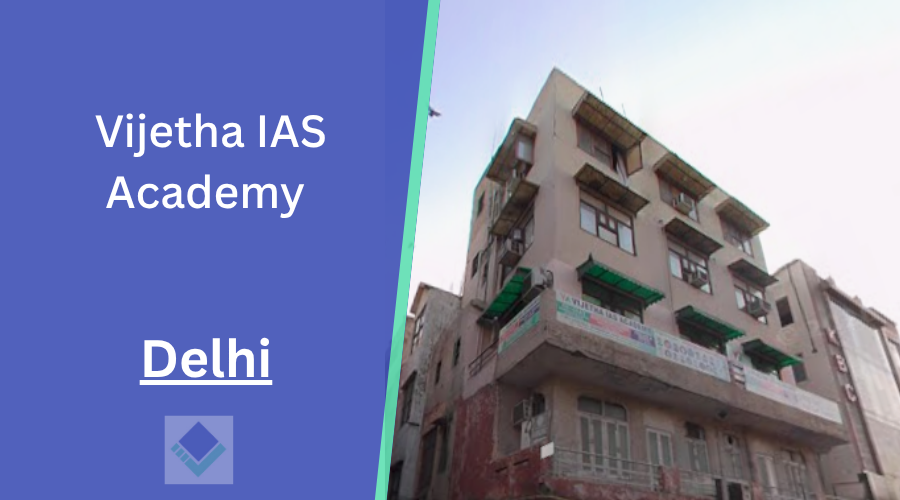 Vijetha IAS Academy Delhi
