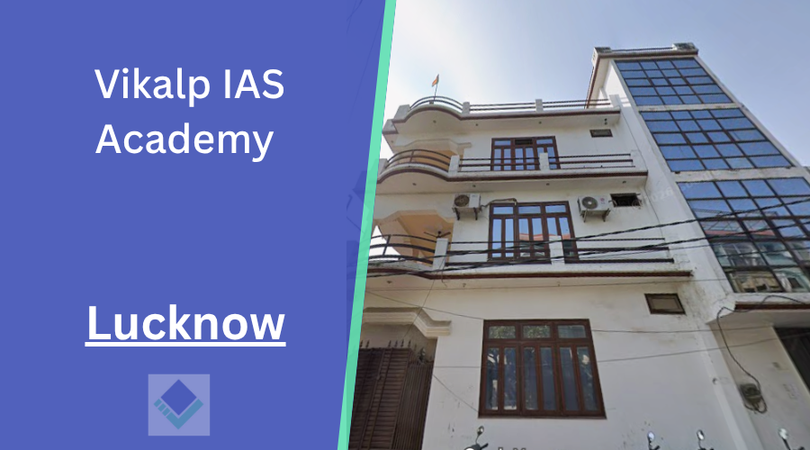 Vikalp IAS Academy Lucknow