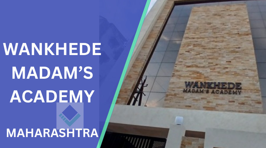 Wankhede Madam Academy Nagpur