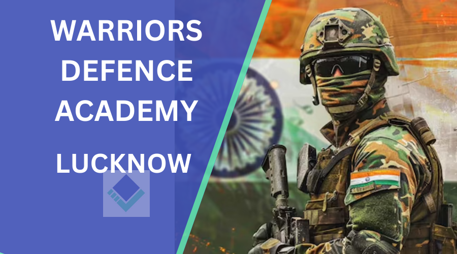 Warriors Defence Academy Lucknow