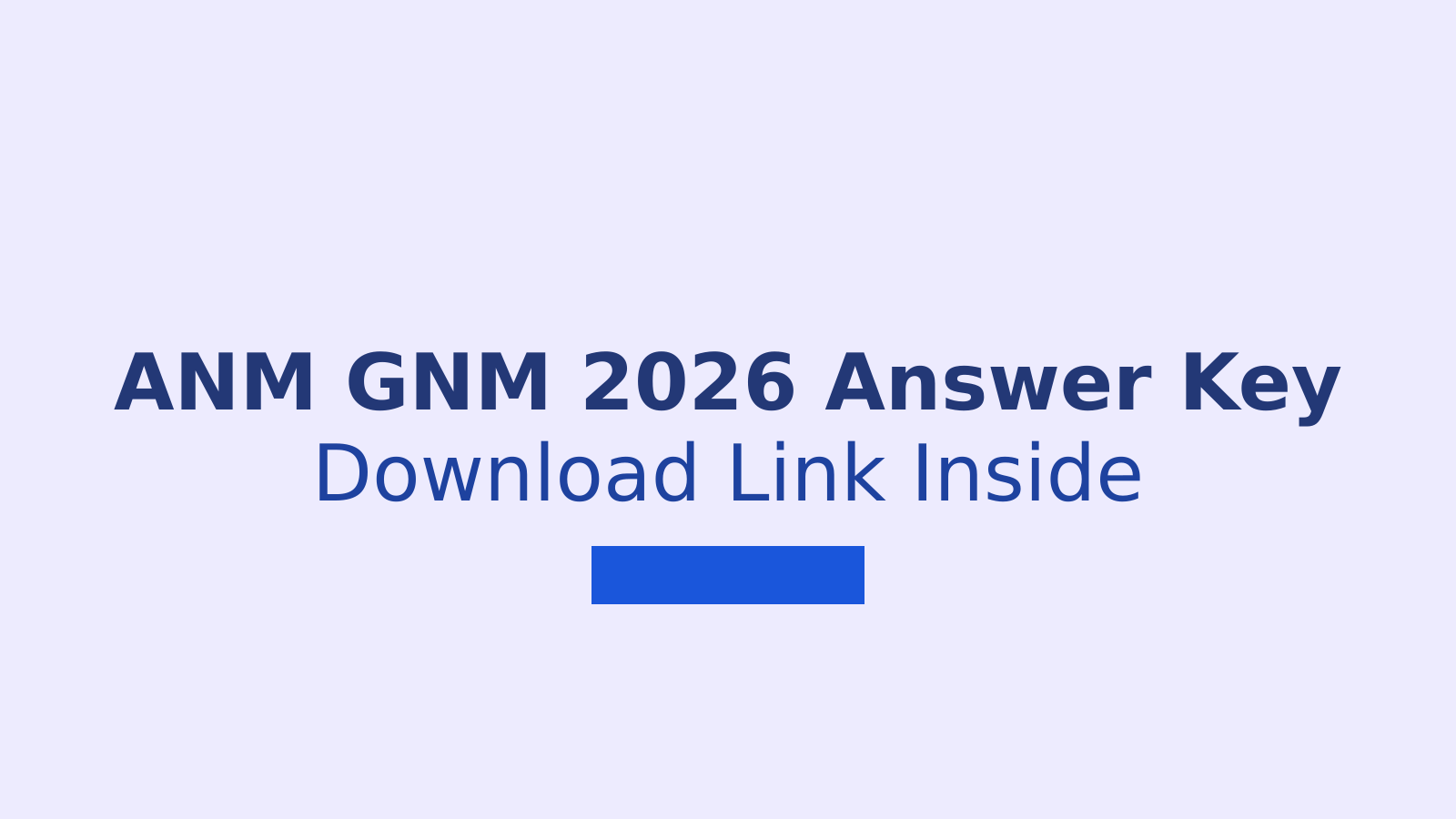 West Bengal ANM GNM 2026 Model Answer Key: Download Link and Objection Process