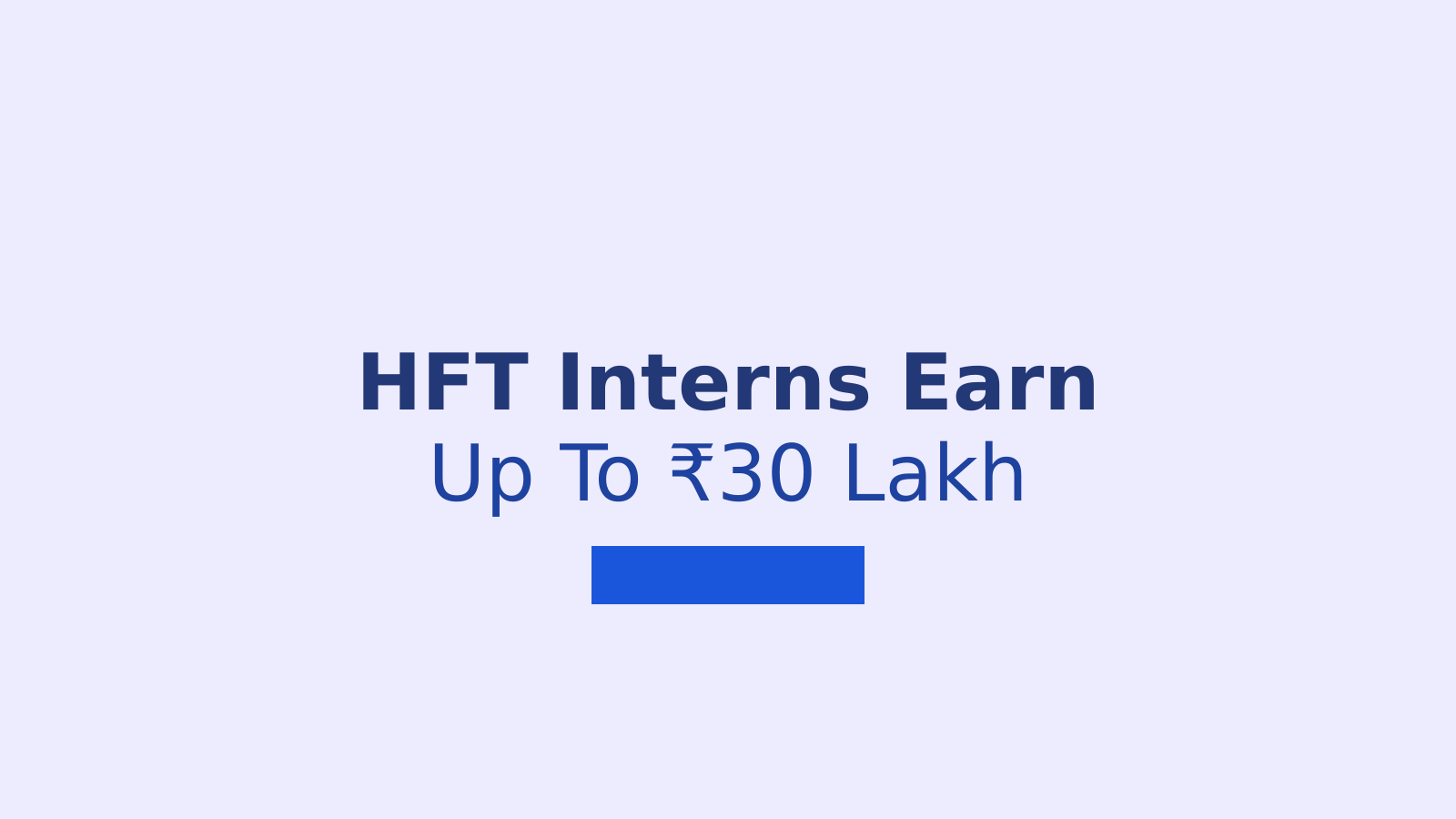 Why Indian High Frequency Trading Firms Are Paying Interns So Much